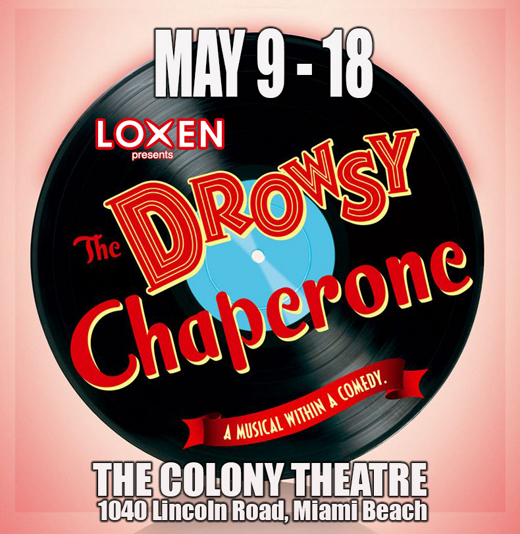 The Drowsy Chaperone  in Miami Metro