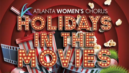 Atlanta Women’s Chorus: “Holidays in the Movies”