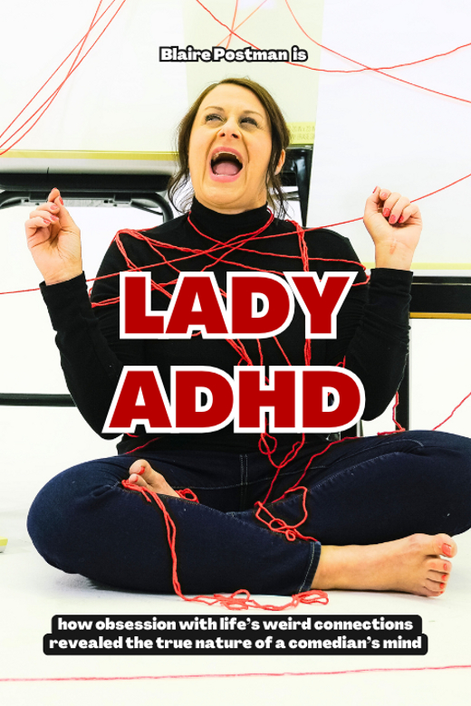 LADY ADHD show poster