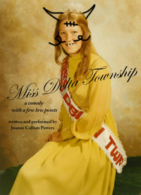 Miss Delta Township by Joanne Callum Powers 