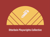 Otterbein Playwrights Collective 