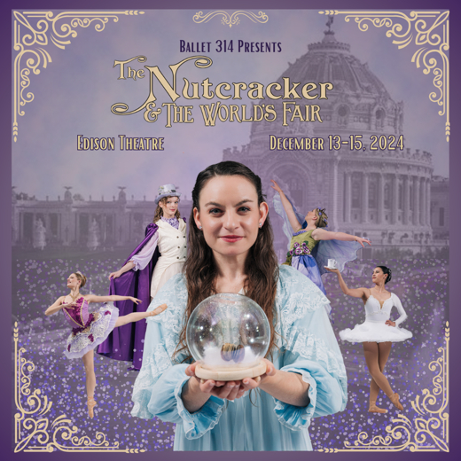 The Nutcracker & The World's Fair