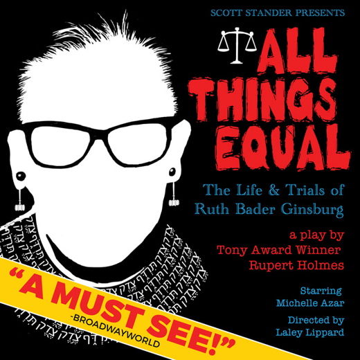 All Things Equal: The Life and Trials of Ruth Bader Ginsburg show poster