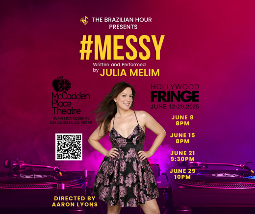 #MESSY (The Brazilian Hour) in Los Angeles