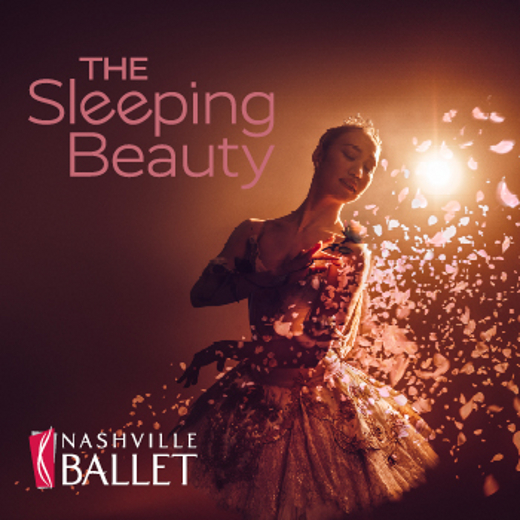 Nashville Ballet’s Sleeping Beauty  show poster