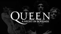 Queen: A Night in Bohemia show poster