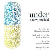 Under: A New Musical