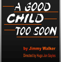 A Good Child Too Soon show poster
