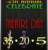 4th Annual Celebrate African-American Theatre Day