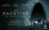 The Haunting of Alice Bowles show poster