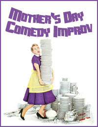 Mother’s Day Comedy Improv Show	show poster