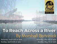 To Reach Across a River by Marshall Botvinick show poster