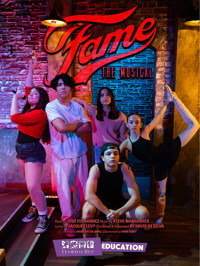 Fame: The Musical show poster