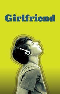 Girlfriend show poster