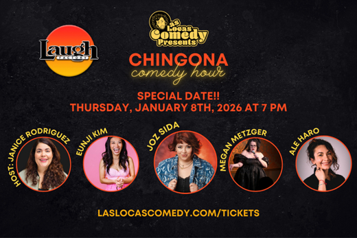 Las Locas Comedy Presents: Chingona Comedy Hour - January 2026