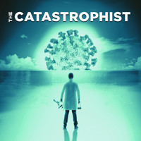 The Catastrophist show poster