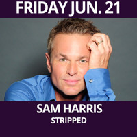 Sam Harris - Stripped show poster