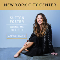 Sutton Foster | Bring Me to Light show poster