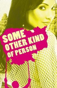 Some Other Kind of Person show poster