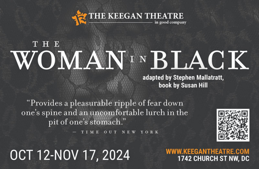 The Woman in Black in Washington, DC