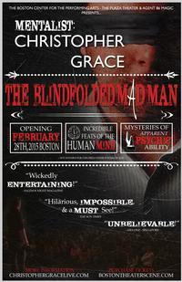Christopher Grace: The Blindfolded Mad Man show poster