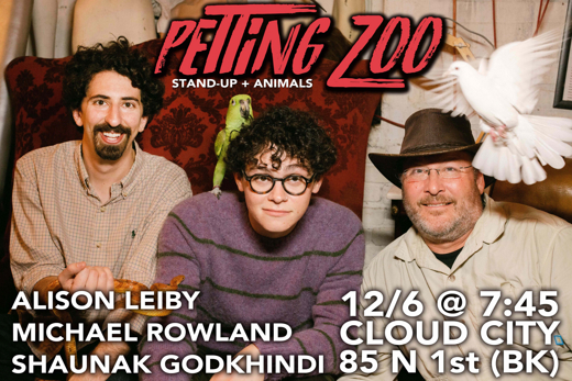 Petting Zoo: Live Comedy, Live Animals in Brooklyn