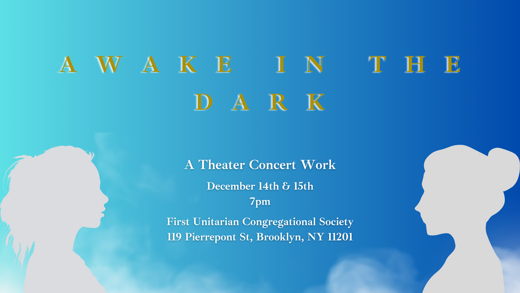 Awake in the Dark in Off-Off-Broadway