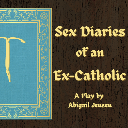 Sex Diaries of an Ex-Catholic show poster