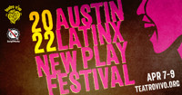The Austin Latinx New Play Festival