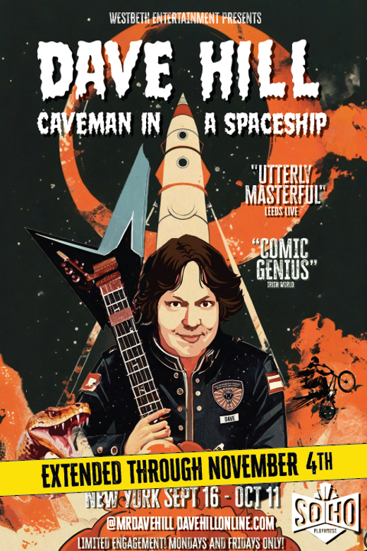 Dave Hill: Caveman in a Spaceship show poster