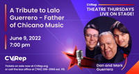 A Tribute to Lalo Guerrero: Father of Chicano Music with Dan & Mark Guerrero