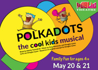 Polkadots: The Cool Kids Musical by 