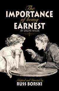 THE IMPORTANCE OF BEING EARNEST show poster