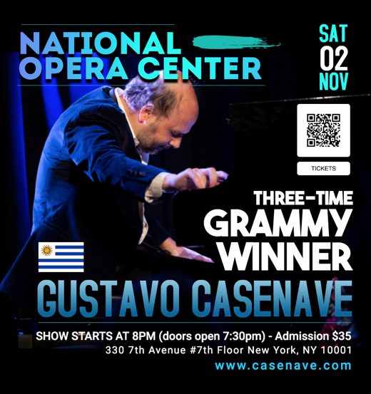 Three-Time Grammy Winner Gustavo Casenave performs at National Opera Center show poster