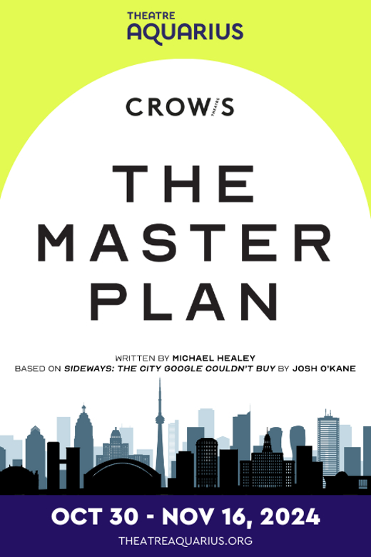The Master Plan in Toronto