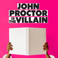 John Proctor is the Villain