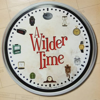 A Wilder Time show poster