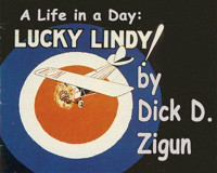 A Life in a Day: Lucky Lindy