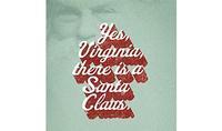 Yes Virginia, There Is A Santa Claus show poster