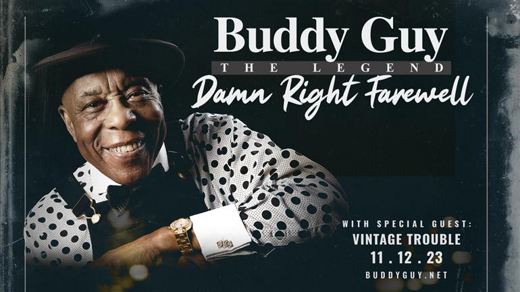 Buddy Guy: Damn Right Farewell Tour in Raleigh