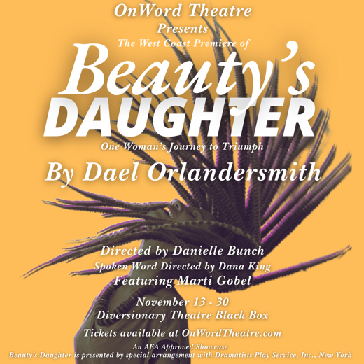 OnWord Theatre Presents Beauty's Daughter