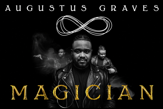 Augustus Graves: MAGICIAN in Atlanta