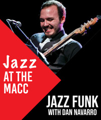 Jazz at the MACC: Jazz Funk show poster