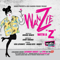 Wanzie With a Z show poster