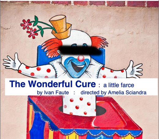 The Wonderful Cure: a little farce