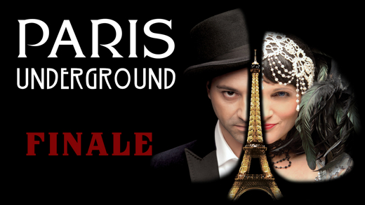 The Paris Underground Cabaret - FINALE in Australia - Melbourne