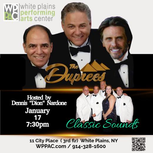 Experience Timeless Romance with The Duprees and The Classic Sounds at White Plains Performing Arts Center 