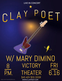 Live in Concert CLAY POET touring with comedian Mary Dimino show poster