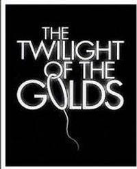 The Twilight of the Golds show poster