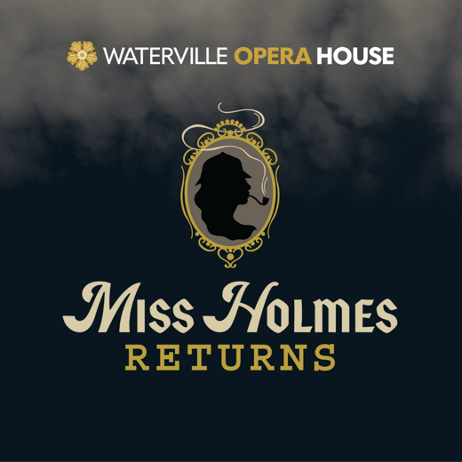 Miss Holmes Returns in Maine